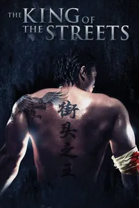 The King of the Streets izle