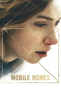 Mobile Homes izle