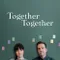 Together Together fragman izle